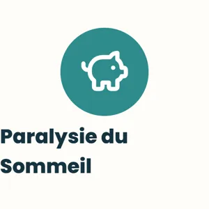 Le Guide de la Paralysie du Sommeil